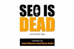 Podcast_SEO_is_Dead_and_Other_Lies_logo[1]