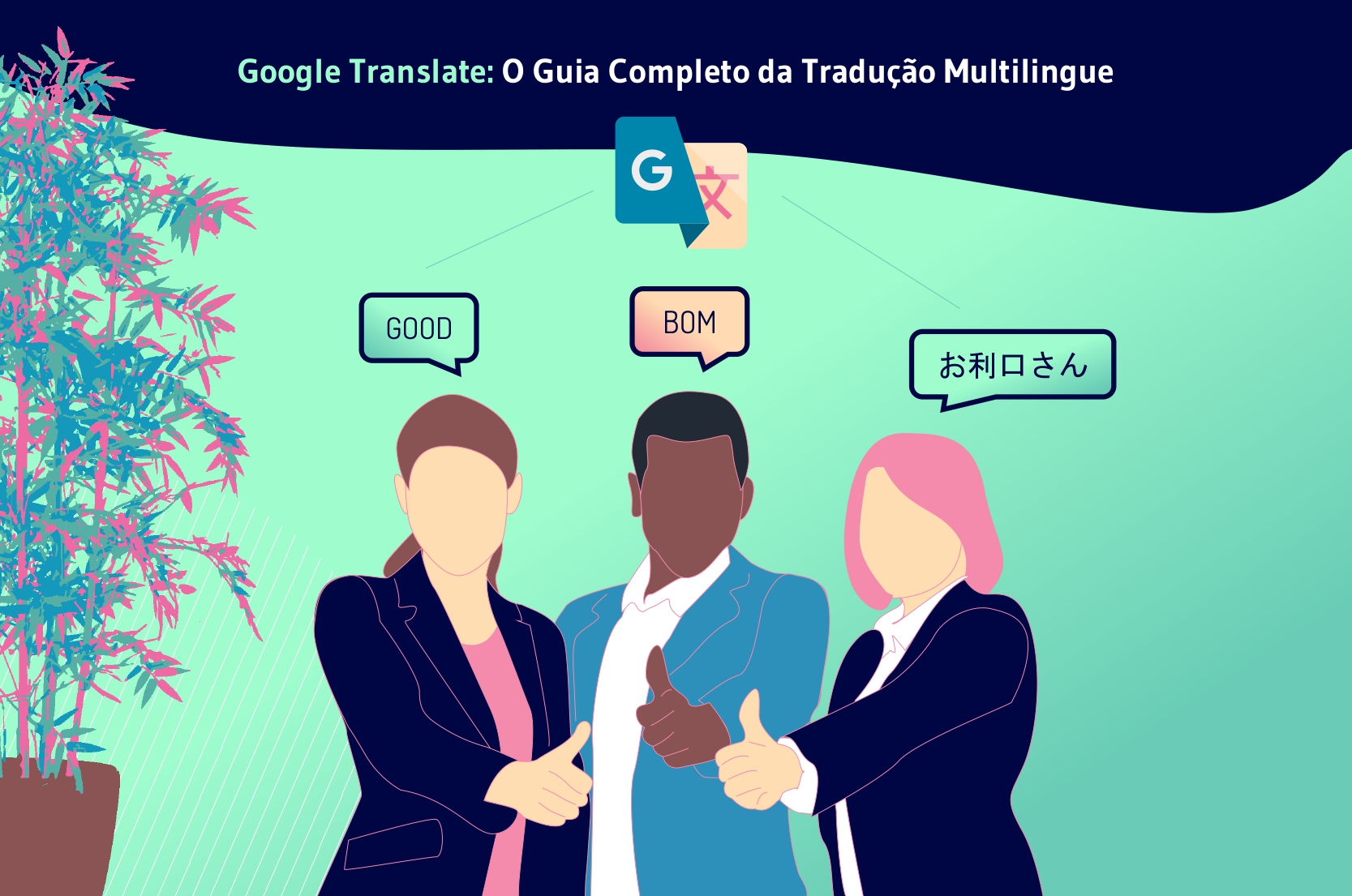 Google Translate o guia completo do tradutor multilíngue (2024) Twaino